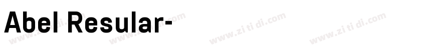 Abel Resular字体转换